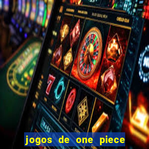 jogos de one piece para celular